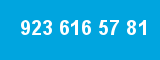 923 616 57 81 923 616 57 81
